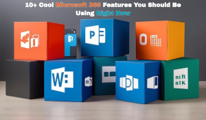 10+ Cool Microsoft 365 Features You Should Be Using Right Now